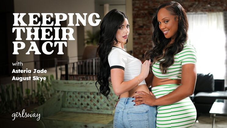 Big Tit Lesbian Pact: August Skye & Asteria Jade Fingering & Licking